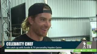 We catch up with celebrity chef Hayden Quinn