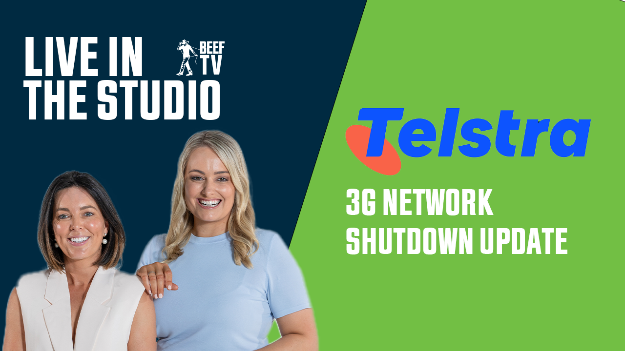 BEEFTV Unpacks The Telstra 3G Closures & How It Will Affect The Ag Industry